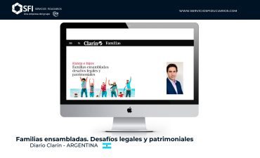 Diario Clarín – Familias ensambladas: desafíos legales y patrimoniales