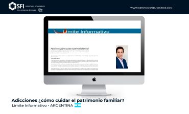 Límite Informativo – Adicciones: ¿Cómo cuidar el patrimonio familiar?