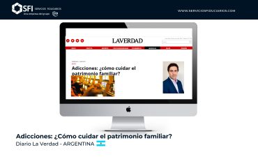 La Verdad – Adicciones: ¿cómo cuidar el patrimonio familiar?