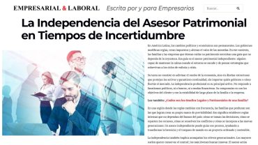 La independencia del asesor patrimonial en tiempos de incertidumbre